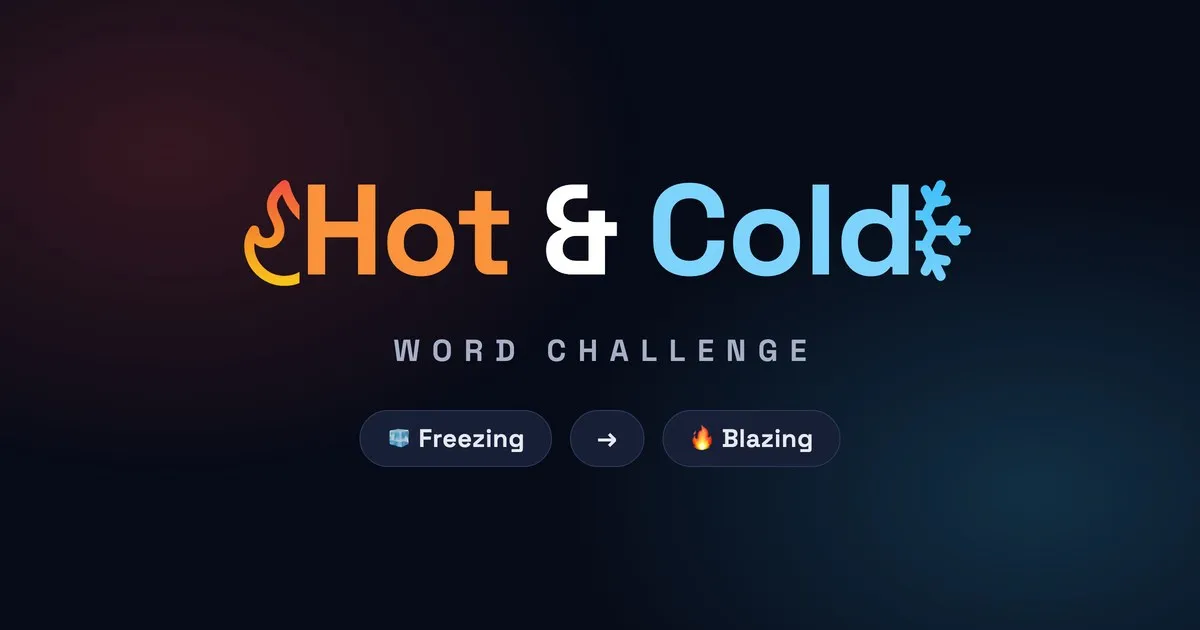 Hot & Cold logo: the words Hot & Cold between a flame and a snowflake, Word Challenge below, and a Freezing to Blazing scale
