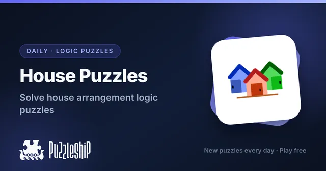 House Puzzles daily puzzles on Puzzleship
