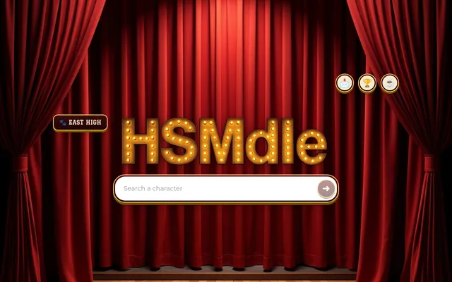 Hsmdle Classic mode: the HSMdle title in marquee lights on a red-curtained stage, an East High button and a Search a character box