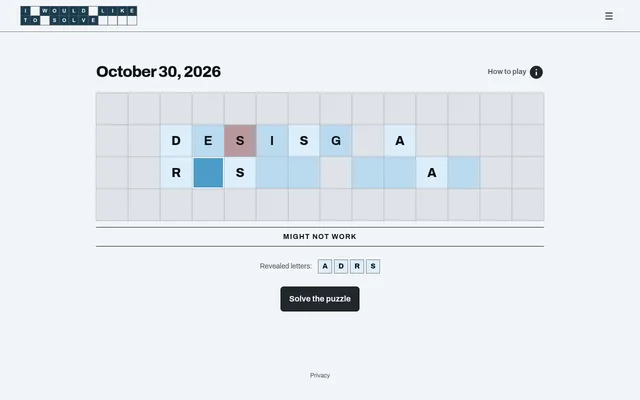 The 30 October 2026 board: a two-row phrase of blue squares with D, S, A, R, S and A shown, a guess being typed, the hint MIGHT NOT WORK and revealed letters A D R S
