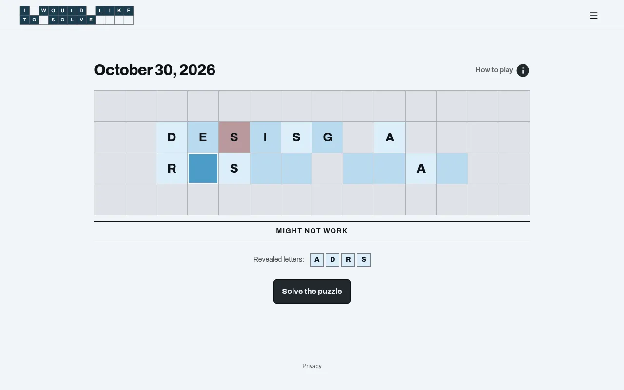 The 30 October 2026 board: a two-row phrase of blue squares with D, S, A, R, S and A shown, a guess being typed, the hint MIGHT NOT WORK and revealed letters A D R S