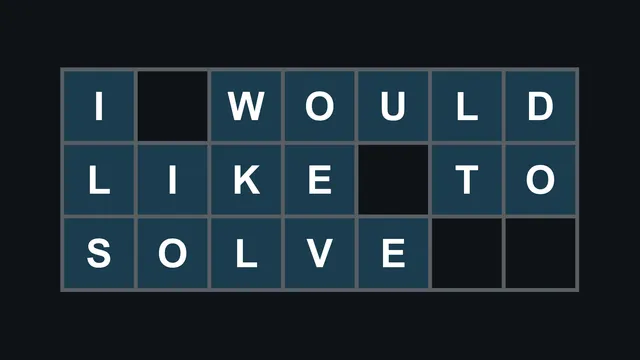 A letter board in the game's style spelling I WOULD LIKE TO SOLVE in white letters on blue squares