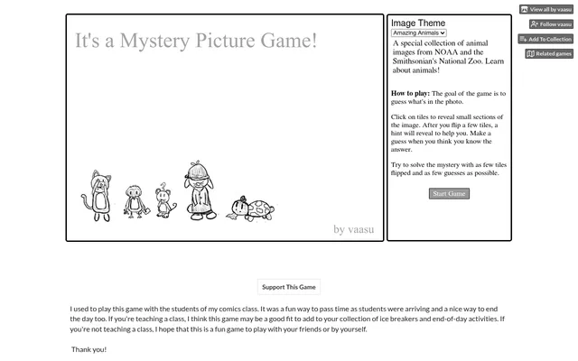 It's a Mystery Picture Game! on itch.io: the game window with its title screen and the Amazing Animals image theme, how-to-play text and Start Game