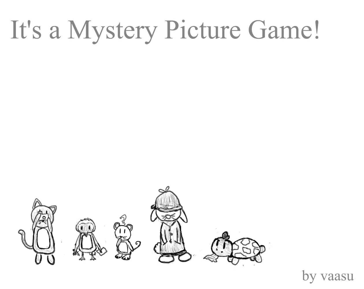 The title card of It's a Mystery Picture Game, with hand-drawn animal detectives