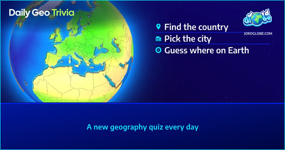 Daily Geo Trivia share art: a globe beside Find the country, Pick the city and Guess where on Earth