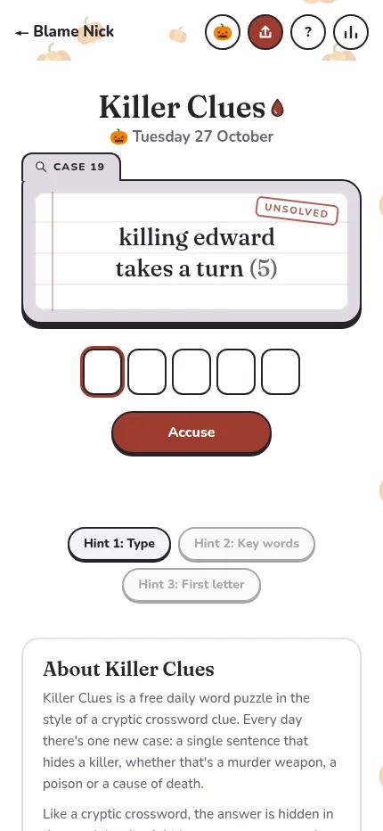 Killer Clues case 19 at phone size: the clue "killing edward takes a turn (5)" above five letter boxes, the Accuse button and the three hint buttons
