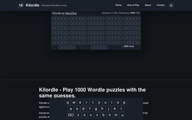 Kilordle board: Guesses 0/1005, Remaining 1000/1000, a grid of 32 small empty Wordle boards with + 968 more, and a keyboard with a GO key
