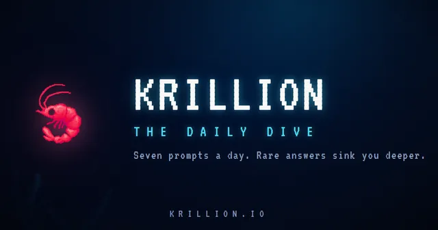 Krillion, the daily dive