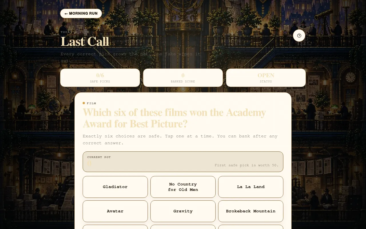 Last Call for 7 Oct 2026: 0 of 6 safe picks, the film question Which six of these films won Best Picture, an empty pot and choices such as Gladiator and Avatar