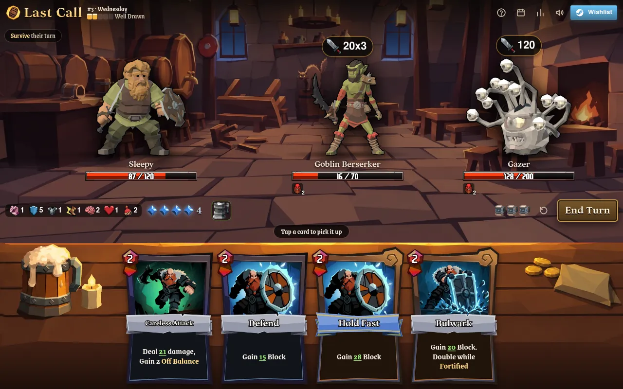 Last Call #3: the dwarf Sleepy faces a Goblin Berserker and a Gazer in the tavern, with a hand of Careless Attack, Defend, Hold Fast and Bulwark cards