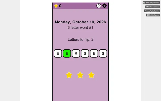Let 'er Flip board for Monday, October 19, 2026: six-letter word #1, tiles E E R S E S with one correct flip in green, two letters left to flip and three stars