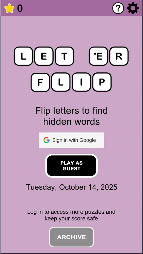 Let 'er Flip title screen with letter tiles spelling the name, Sign in with Google and Play as Guest buttons, the date and an Archive button