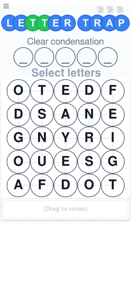 Today's Letter Trap board on a phone before a move: the hint Clear condensation, five blank slots for the secret word and the 5x5 letter grid with a reuse area below