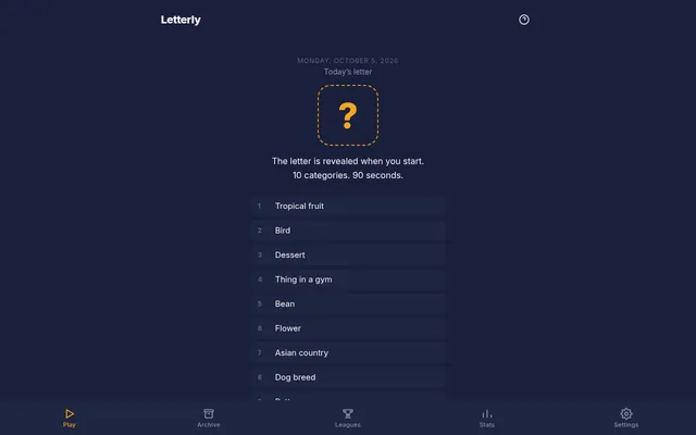 Letterly's round for Monday, October 5, 2026: the hidden letter shown as a question mark above the day's categories, Tropical fruit, Bird, Dessert, Thing in a gym, Bean, Flower, Asian country and Dog