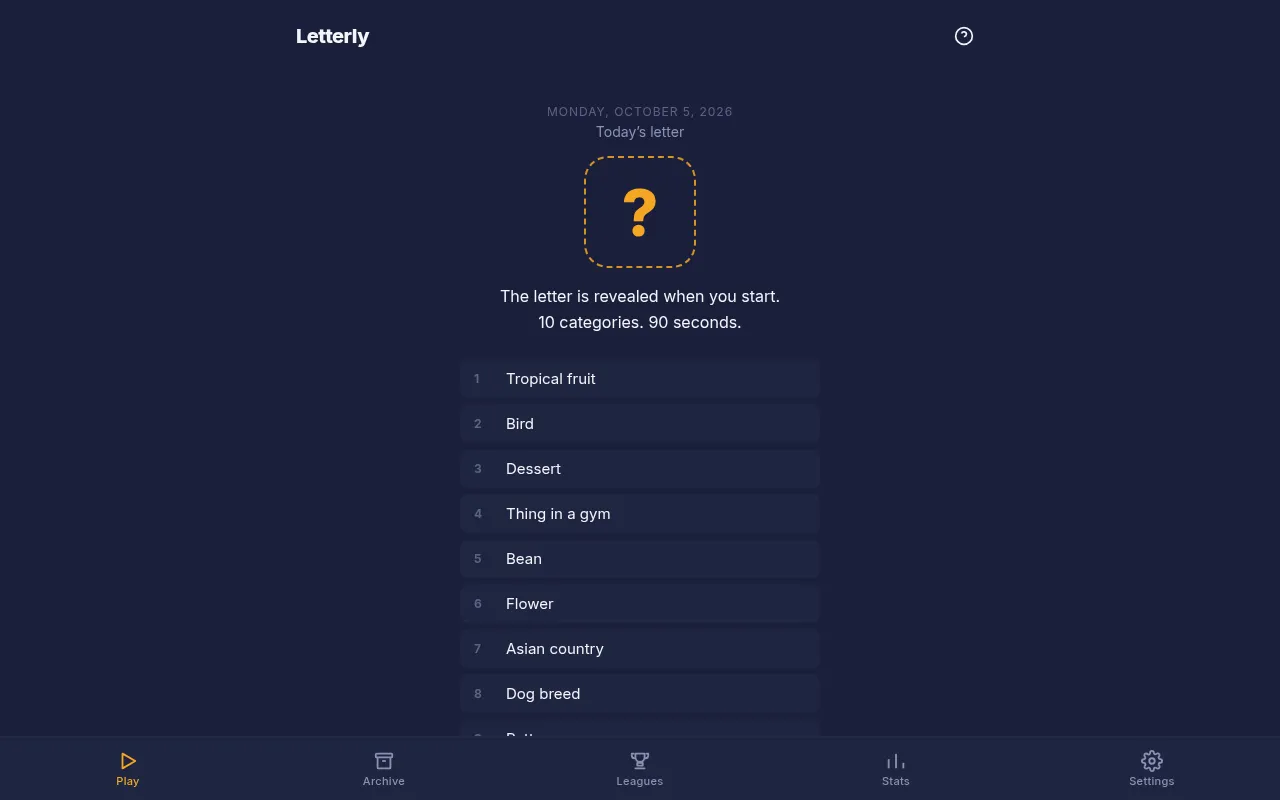 Letterly's round for Monday, October 5, 2026: the hidden letter shown as a question mark above the day's categories, Tropical fruit, Bird, Dessert, Thing in a gym, Bean, Flower, Asian country and Dog