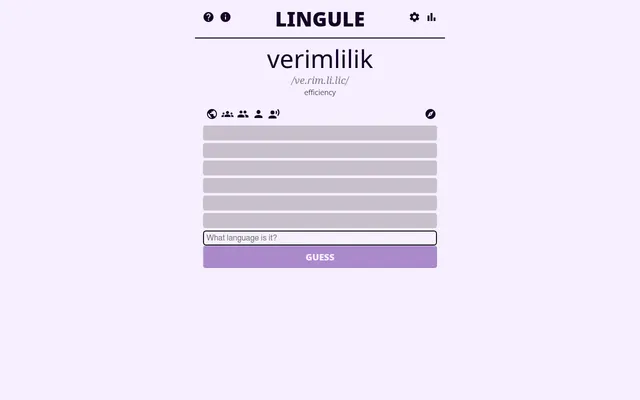 The Lingule board: the mystery word verimlilik with its pronunciation and the meaning efficiency, six empty guess rows under the feedback icons, a What language is it? box and a Guess button