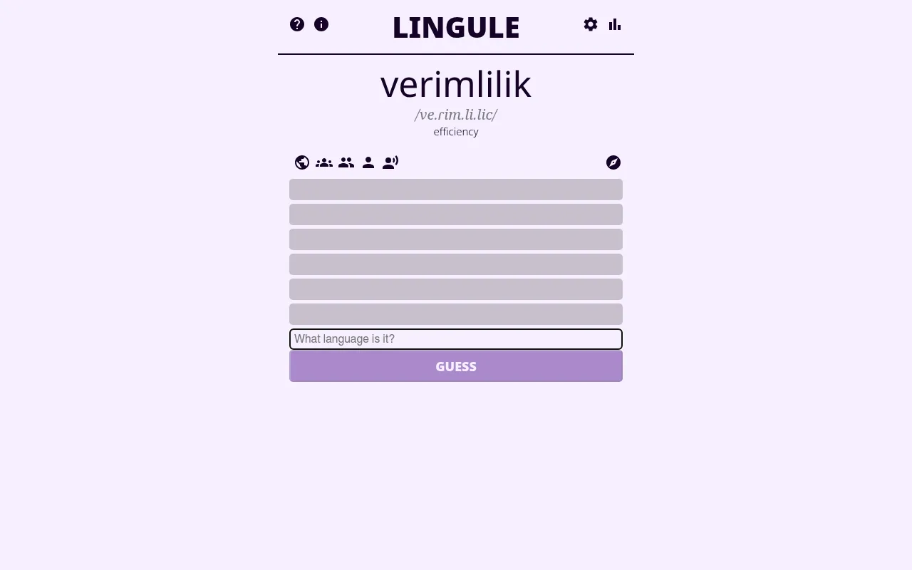 The Lingule board: the mystery word verimlilik with its pronunciation and the meaning efficiency, six empty guess rows under the feedback icons, a What language is it? box and a Guess button