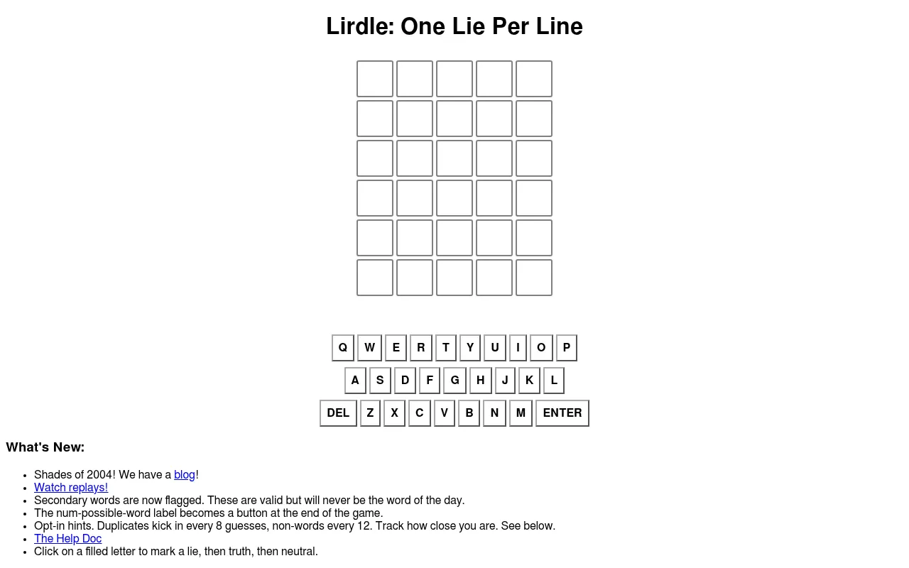 Lirdle: One Lie Per Line start screen: an empty grid of six rows of five letter boxes above an on-screen QWERTY keyboard with DEL and ENTER keys, and a What's New list below