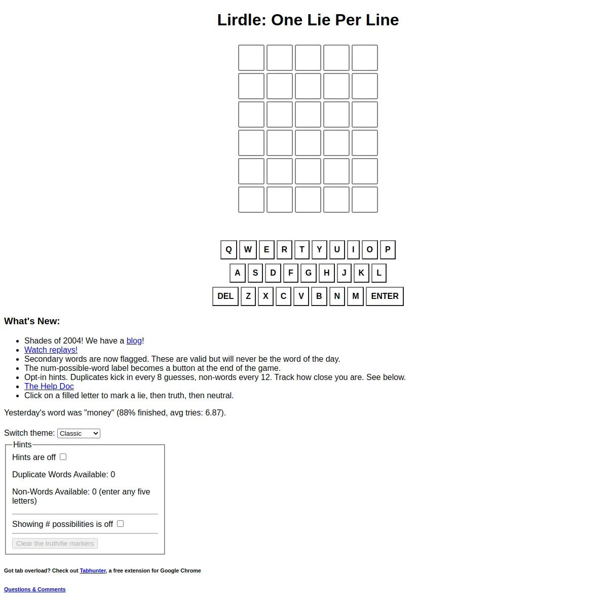 Lirdle: One Lie Per Line, showing an empty six-row five-letter Wordle grid and a QWERTY keyboard, with notes that you click a filled letter to mark a lie, truth or neutral, opt-in hints, and yesterday