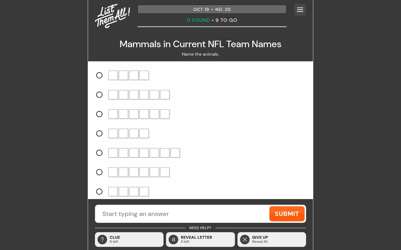 List Them All! Oct 19, No. 20: Mammals in Current NFL Team Names, nine empty answer rows, the answer box and Clue, Reveal Letter and Give Up buttons