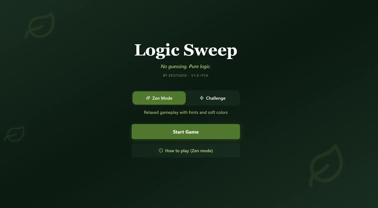 Logic Sweep title screen: the name, No guessing. Pure logic., by ZeiStudio, a Zen Mode and Challenge switch and a Start Game button