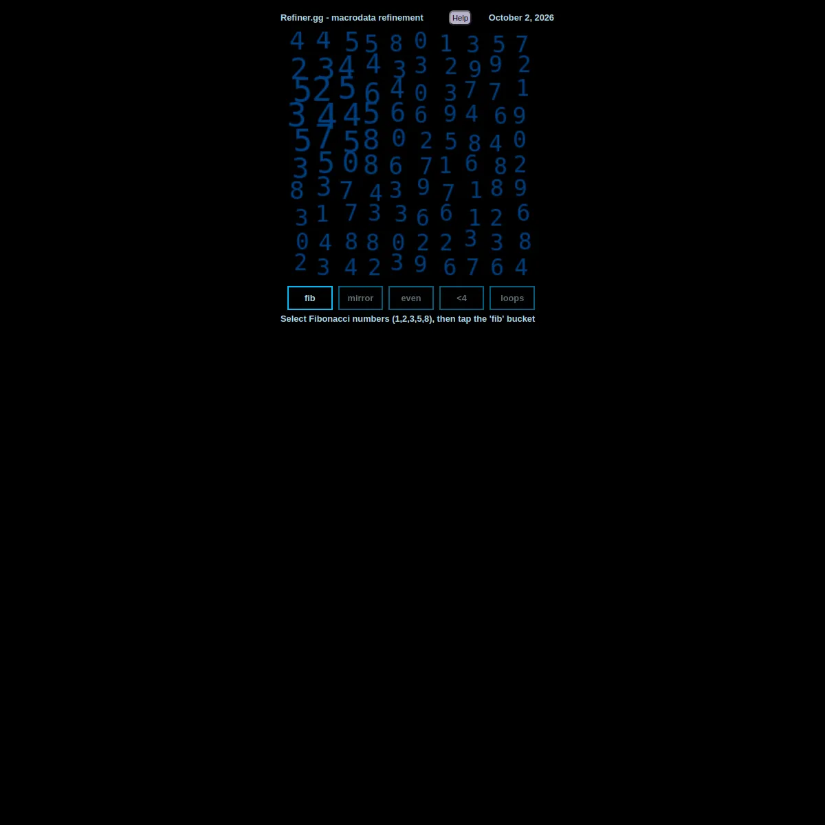 Macro Data Refinement for October 2, 2026: a dark field of blue digits above five buckets labelled fib, mirror, even, <4 and loops