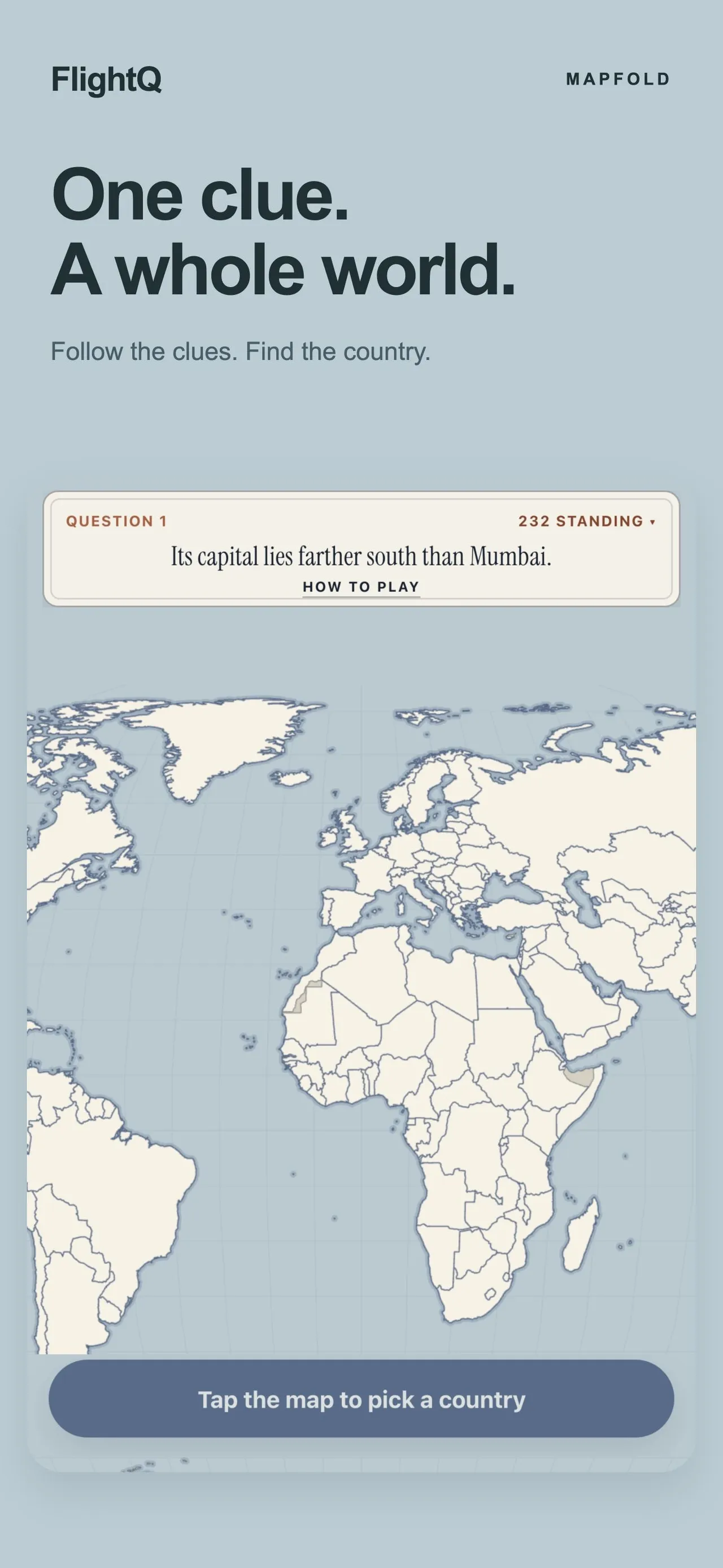 Mapfold on the FlightQ app: Question 1, Its capital lies farther south than Mumbai, 232 countries standing, over a world map to tap