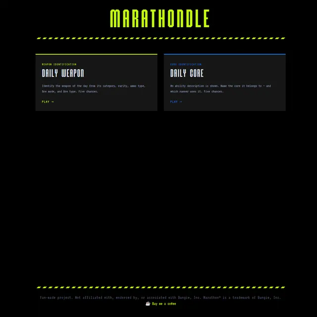 Marathondle home screen with two cards on a dark grid: Daily Weapon, identify the weapon of the day from its category, rarity, ammo type, fire mode and fire type in five chances; and Daily Core, name