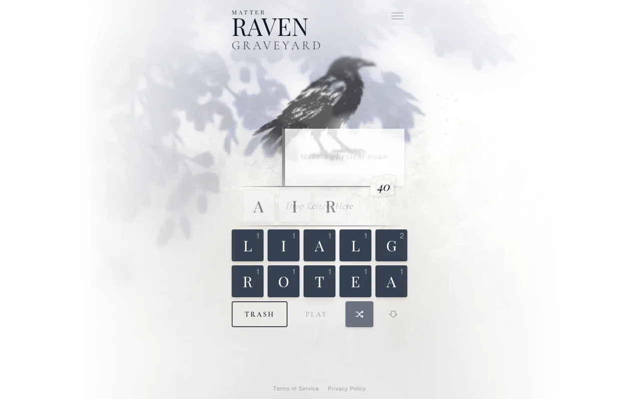 Matter puzzle for the Graveyard theme: the target RAVEN over a raven drawing, a word box reading Make a physical noun, a counter of 40 letters left and a rack of ten scored letter tiles with Trash, Pl