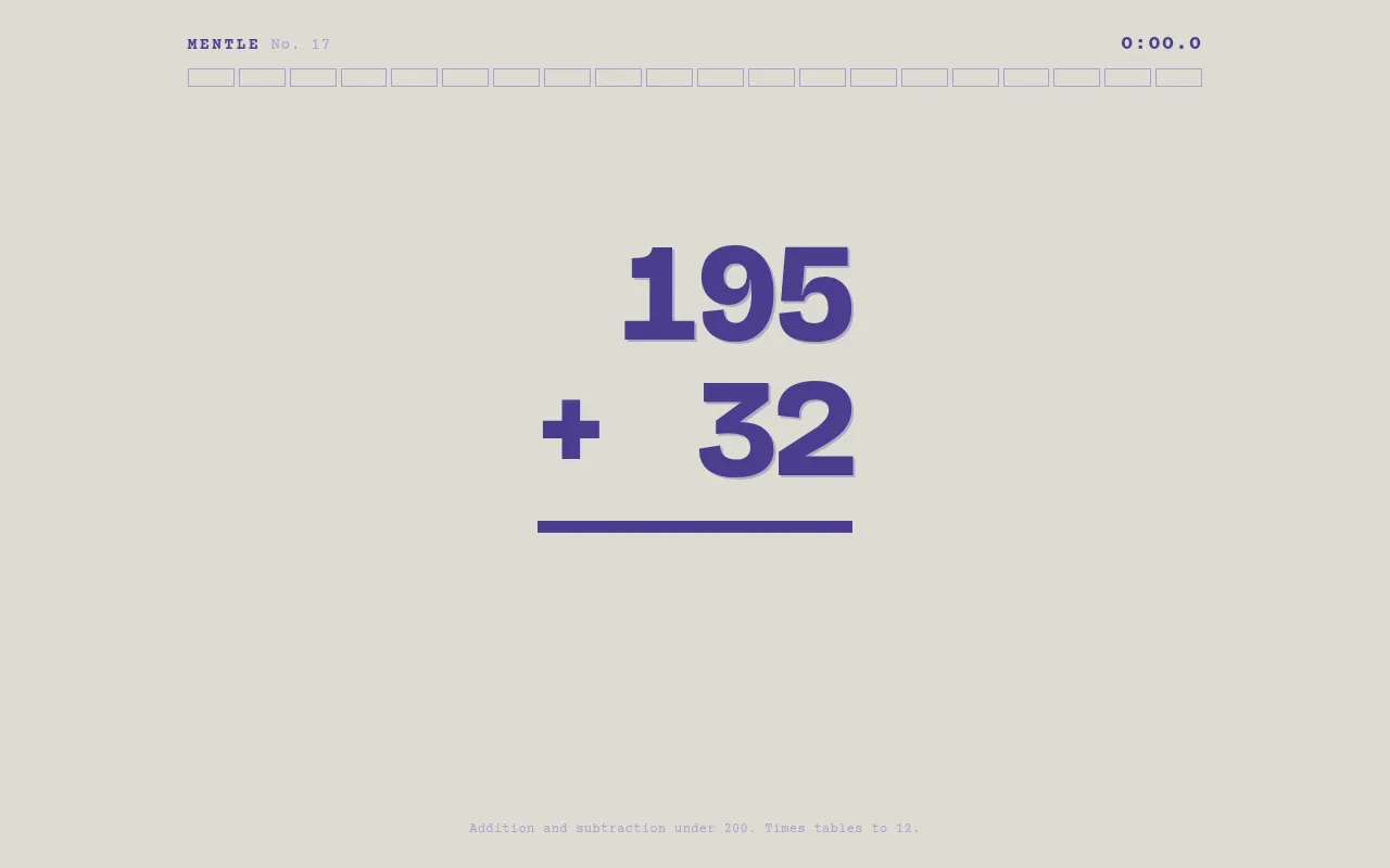 Mentle No. 17 in play: the problem 195 plus 32 in large purple digits, a strip of twenty progress boxes and a timer at 0:00.0