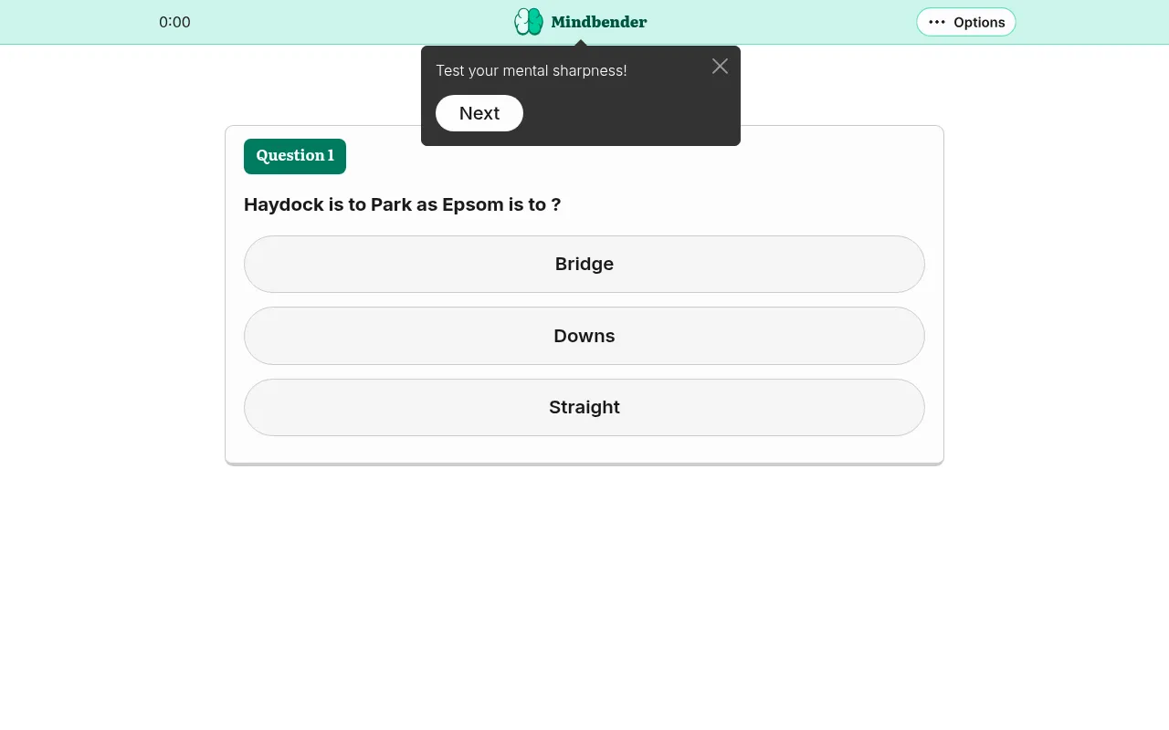Mindbender for 3 October 2026: question 1 reads Haydock is to Park as Epsom is to ?, with the answers Bridge, Downs and Straight, a timer and a first tip reading Test your mental sharpness