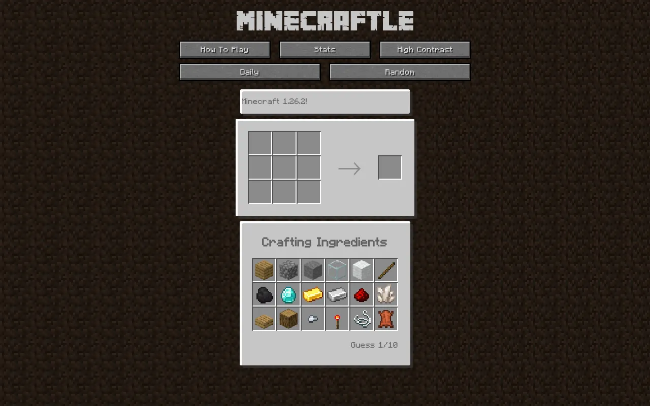 Minecraftle: an empty Minecraft-style 3x3 crafting grid with an arrow to a result slot, a Crafting Ingredients panel of block and item icons, Daily and Random buttons and a Guess 1/10 counter