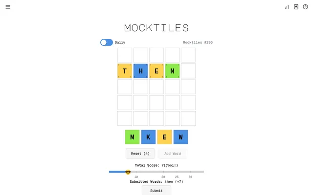 Mocktiles #296 being played: THEN placed across the 5x5 grid for 7 points (Cool), with tiles M, K, E and W left below