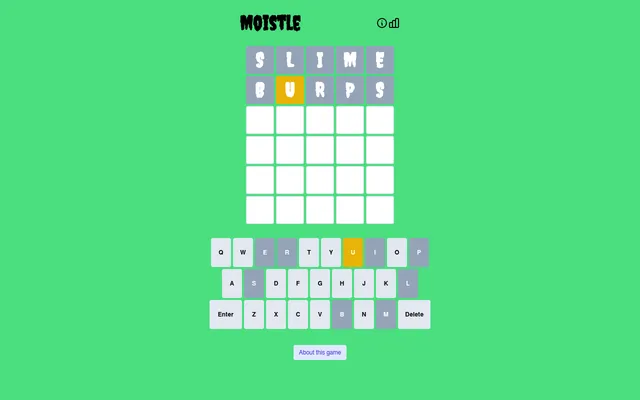 Today's Moistle board on a desktop, two guesses in: SLIME all grey, BURPS with a yellow U, under the dripping MOISTLE title, with the on-screen keyboard below
