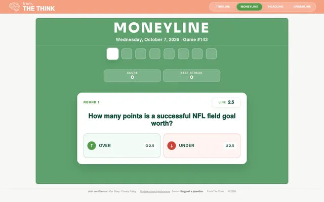 Moneyline Game 143 for 7 October 2026, round 1 of 8: How many points is a successful NFL field goal worth? with a line of 2.5 and Over and Under buttons