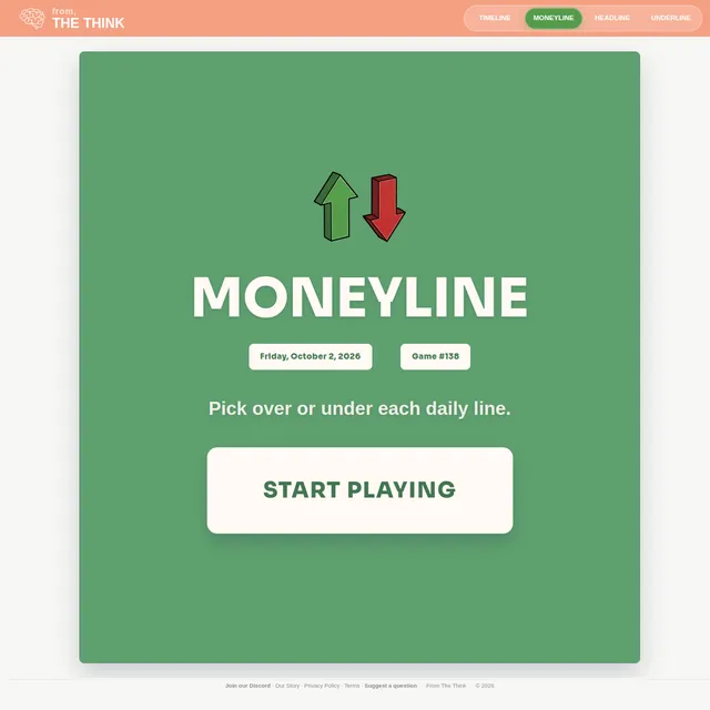 Moneyline start screen with green and red arrows, Friday, October 2, 2026, Game 138 and the line Pick over or under each daily line