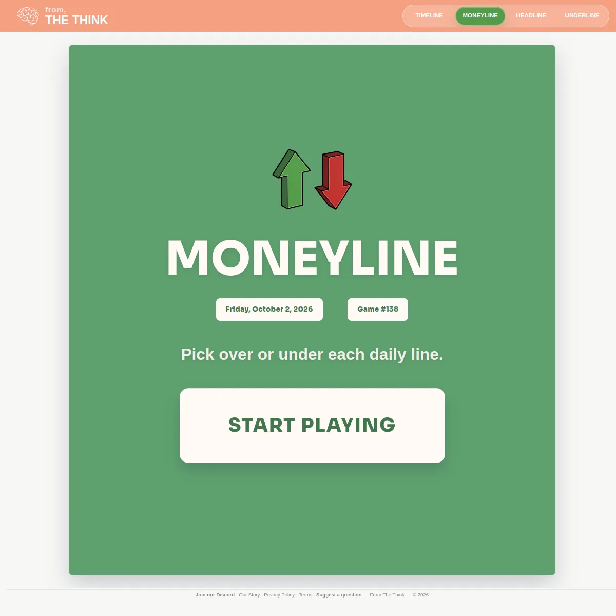 Moneyline start screen with green and red arrows, Friday, October 2, 2026, Game 138 and the line Pick over or under each daily line