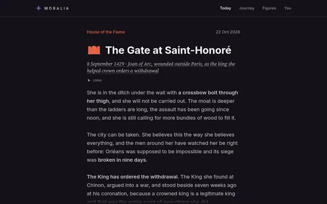 Moralia's story for 22 Oct 2026, The Gate at Saint-Honoré: 8 September 1429, Joan of Arc wounded outside Paris as the king orders a withdrawal, with a Listen button