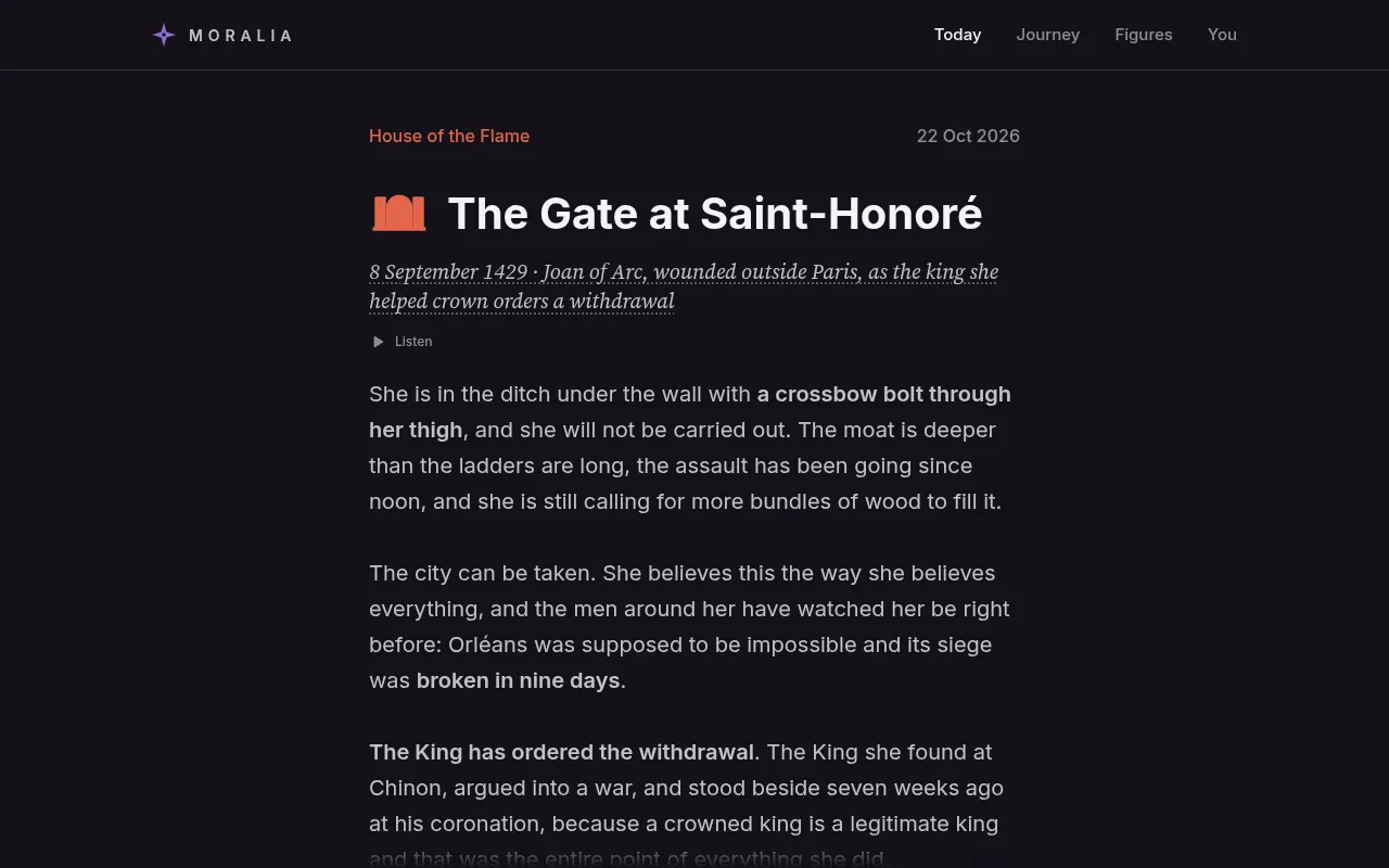 Moralia's story for 22 Oct 2026, The Gate at Saint-Honoré: 8 September 1429, Joan of Arc wounded outside Paris as the king orders a withdrawal, with a Listen button