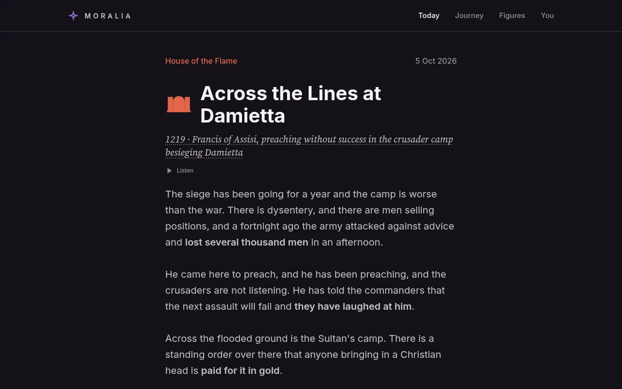 Moralia's story for 5 Oct 2026, Across the Lines at Damietta: 1219, Francis of Assisi in the crusader camp besieging Damietta, with a Listen button and the opening paragraphs