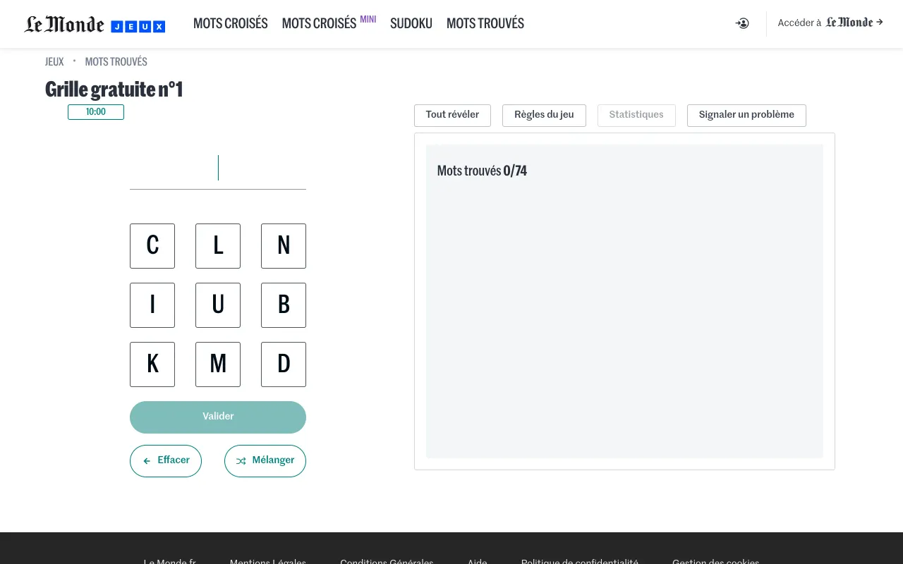 Le Monde Jeux Mots trouvés, free grid 1: nine letter tiles in a 3 by 3 square, a 10:00 timer, Valider, Effacer and Mélanger buttons, and a panel showing 0 of 74 words found