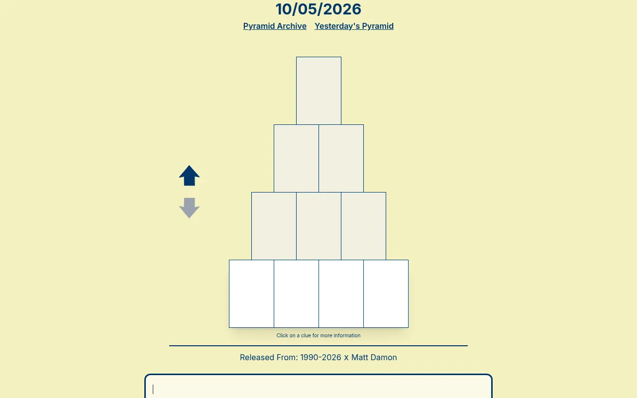 Movie Pyramid for 10/05/2026: an empty four-row pyramid of poster cells, one cell at the top and four at the base, with the bottom row's clue Released From 1990-2026 x Matt Damon and the guess box bel