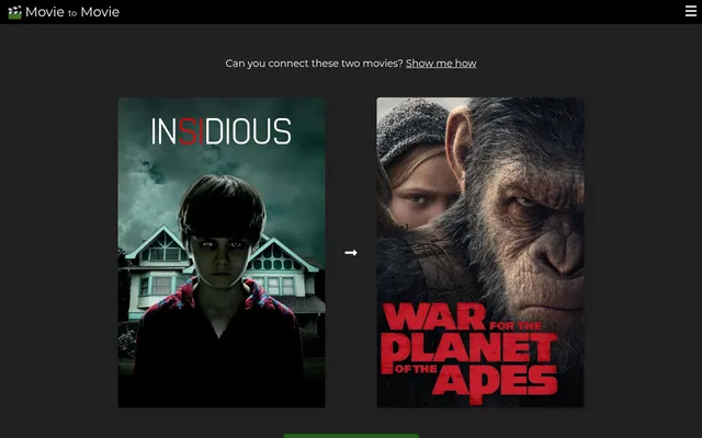 A Movie to Movie puzzle: the question Can you connect these two movies? above the posters for Insidious and War for the Planet of the Apes joined by an arrow, under the Movie to Movie header