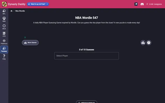 Dynasty Daddy NBA Wordle 547: the title and line 'A daily NBA Player Guessing Game inspired by Wordle', More Games, leaderboard and help buttons, '0 of 10 Guesses' and the Select Player box