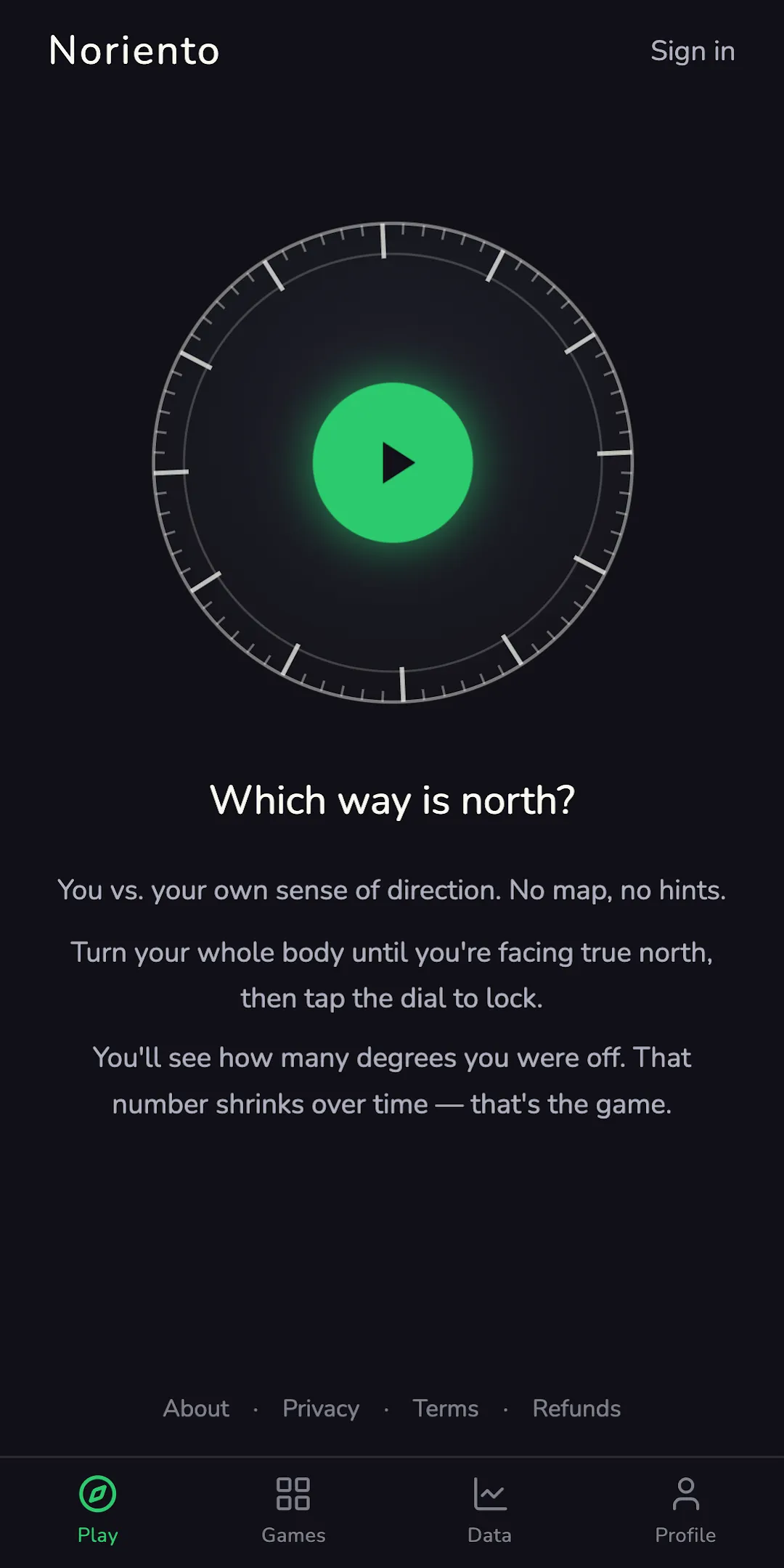 Noriento start screen: a dial with a green play button and the question Which way is north?