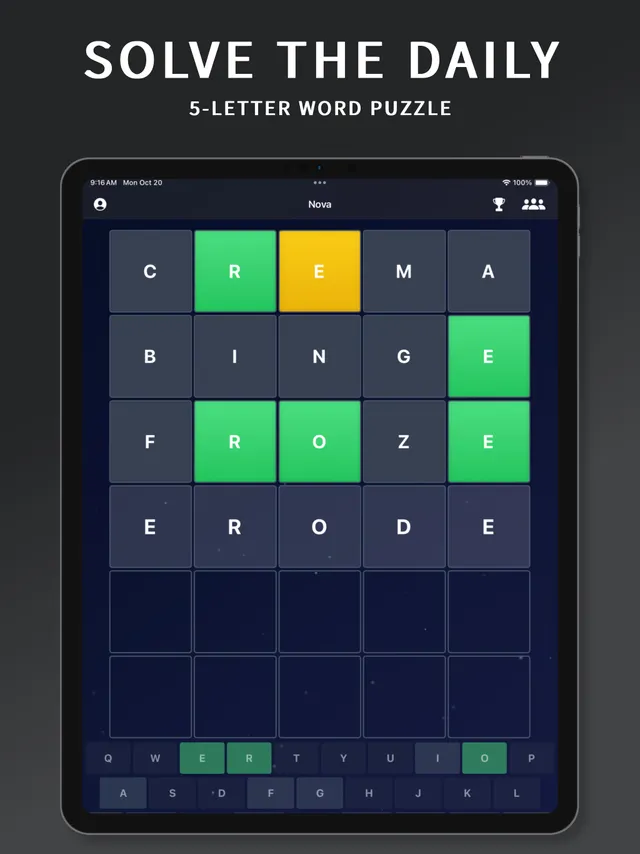 Nova on iPad: a word grid with guesses CREMA, BINGE, FROZE and ERODE, letters coloured green and yellow above the keyboard