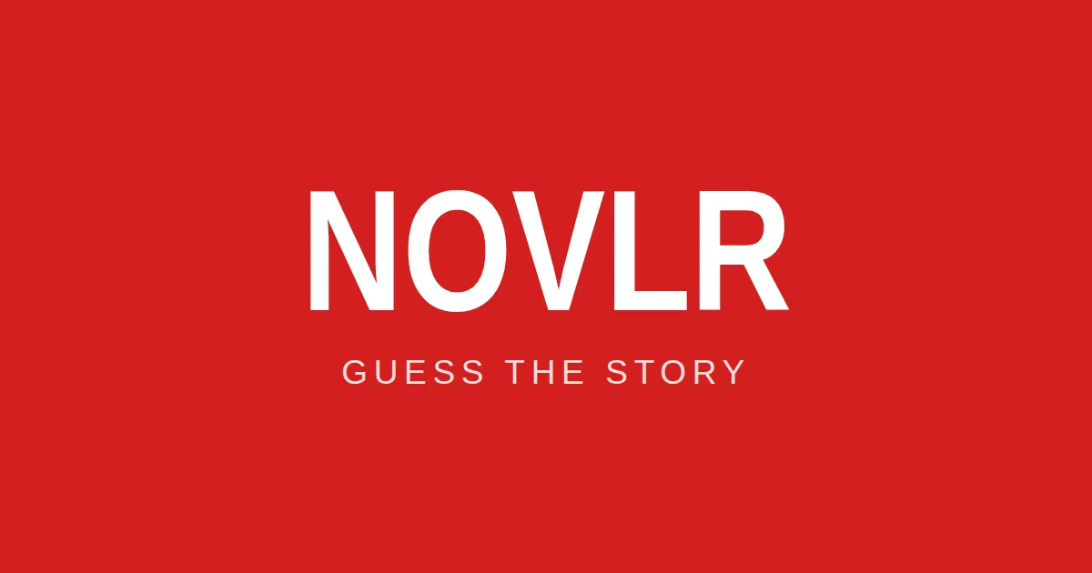 The Novlr logo in white on red, above the words Guess the story