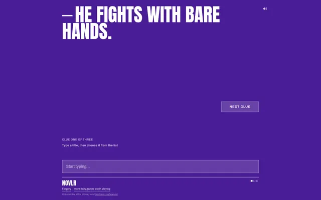 A Novlr puzzle: the first haiku line, 'He fights with bare hands.', in large type above the Next clue button and the title box