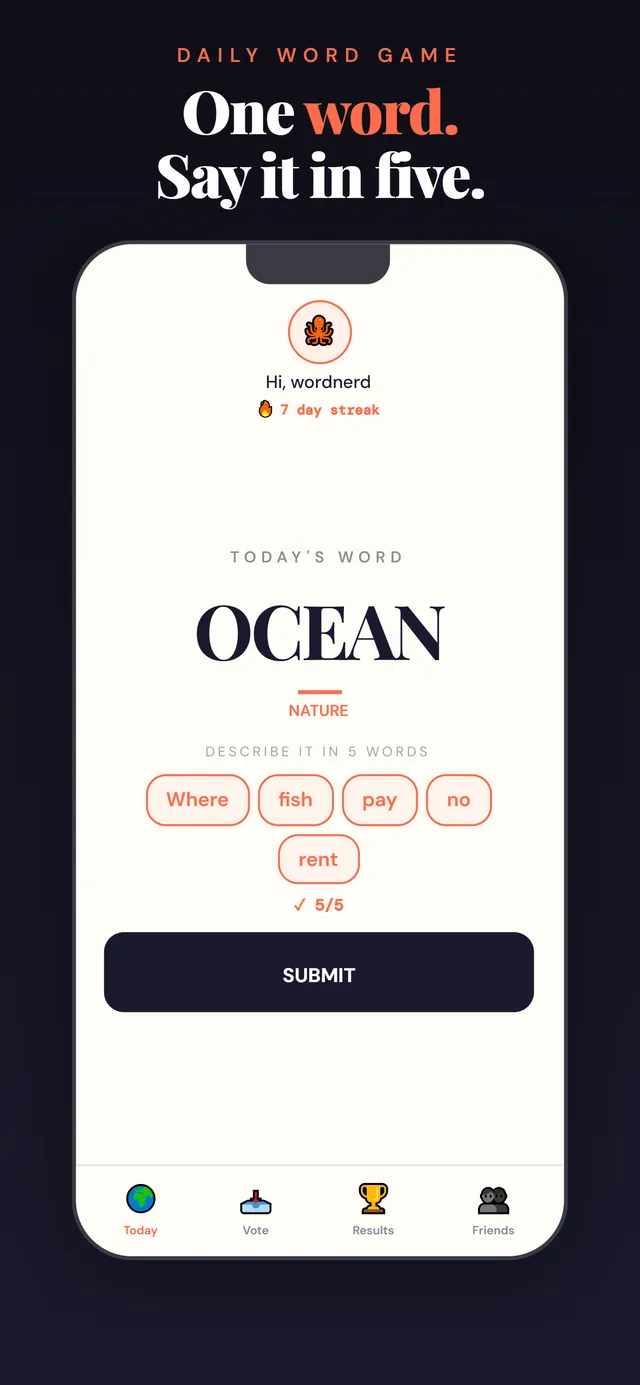 OneWord's Today screen: the word OCEAN with a five-word description, where fish pay no rent, ready to submit