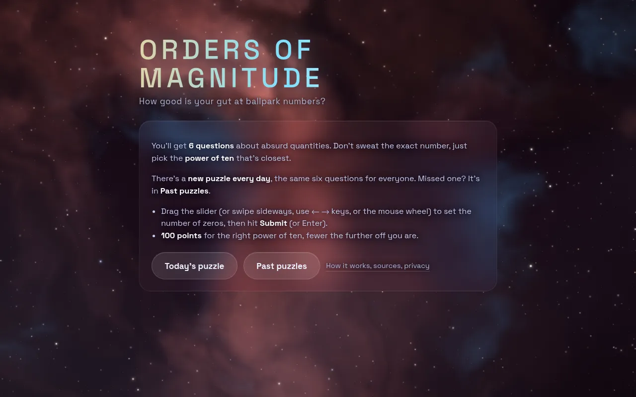 The Orders of Magnitude start screen explaining six daily questions answered by the nearest power of ten, with Today's puzzle and Past puzzles buttons